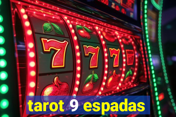 tarot 9 espadas